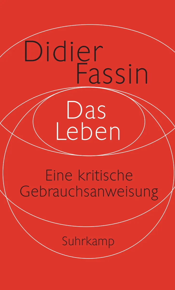 Buchcover von 'Das Leben' - Gebundene Ausgabe von Didier Fassin