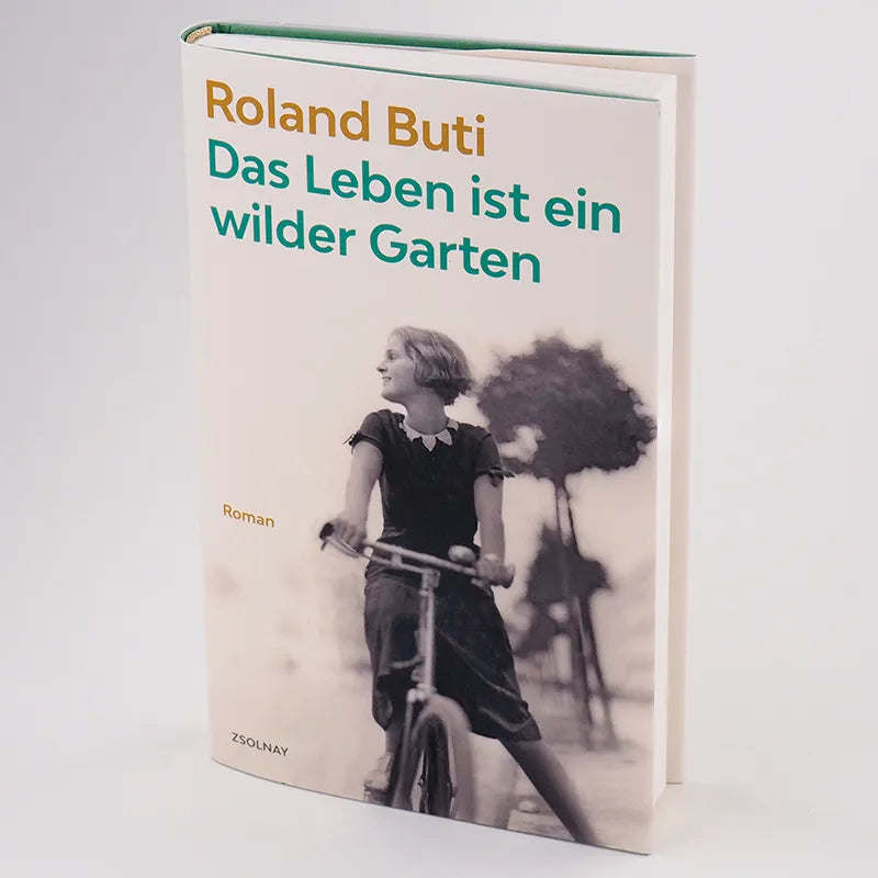 Roland Buti - Das Leben ist ein wilder Garten
