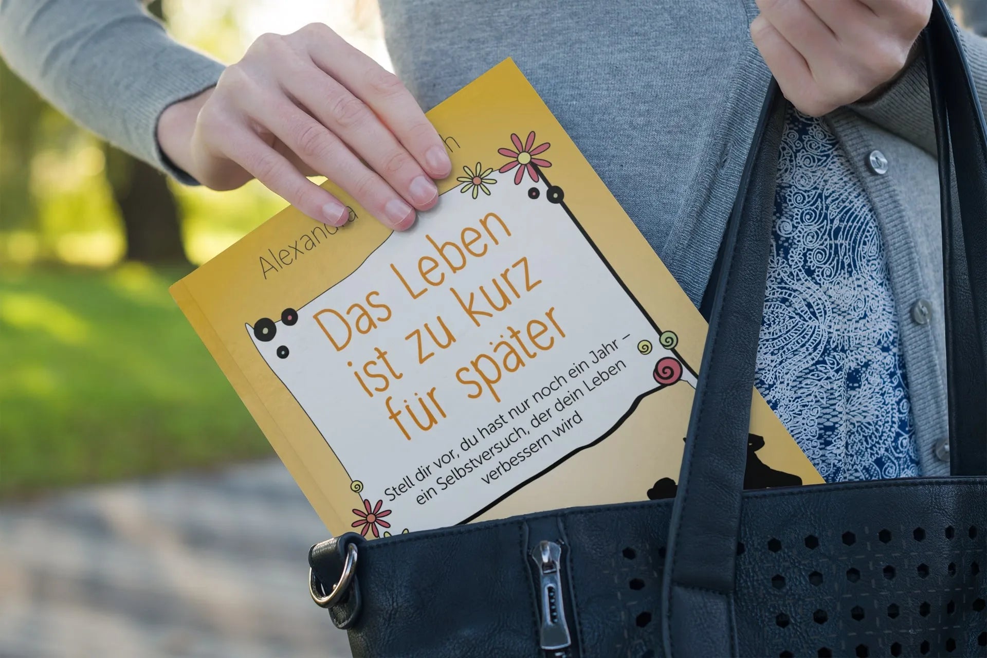 Produktansicht: Das Leben ist zu kurz für später (Taschenbuch)