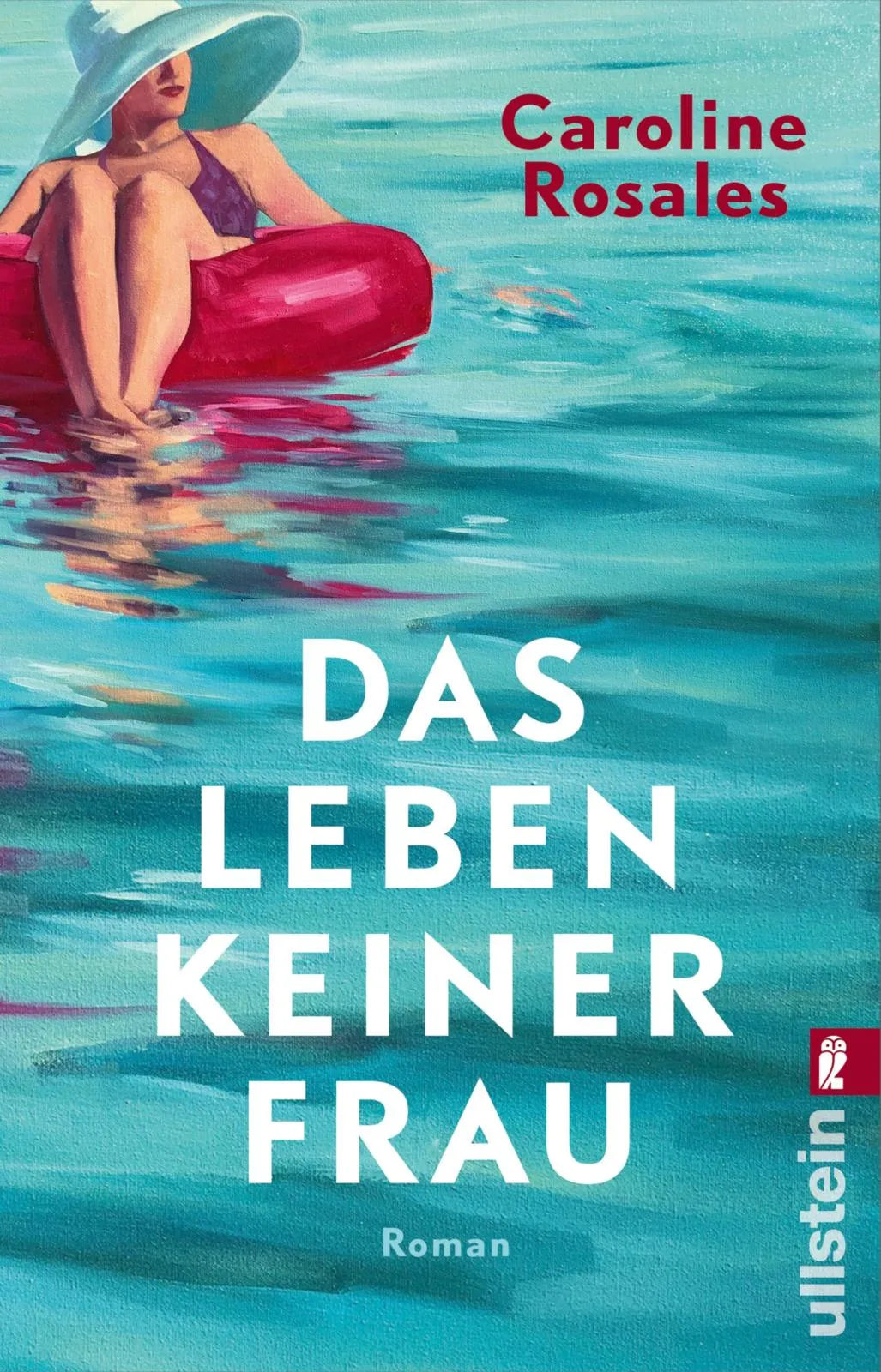 Buchcover von 'Das Leben keiner Frau' - Taschenbuch von Caroline Rosales