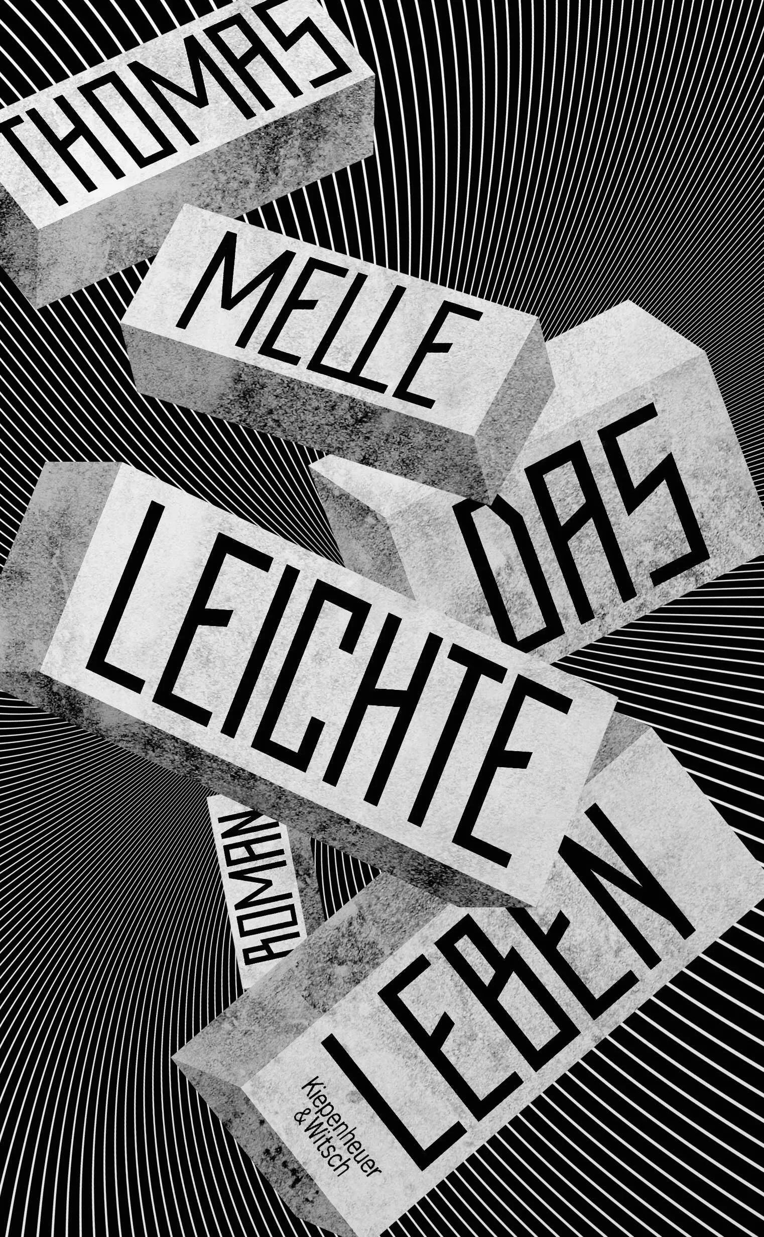 Buchcover von 'Das leichte Leben' - Gebundene Ausgabe von Thomas Melle
