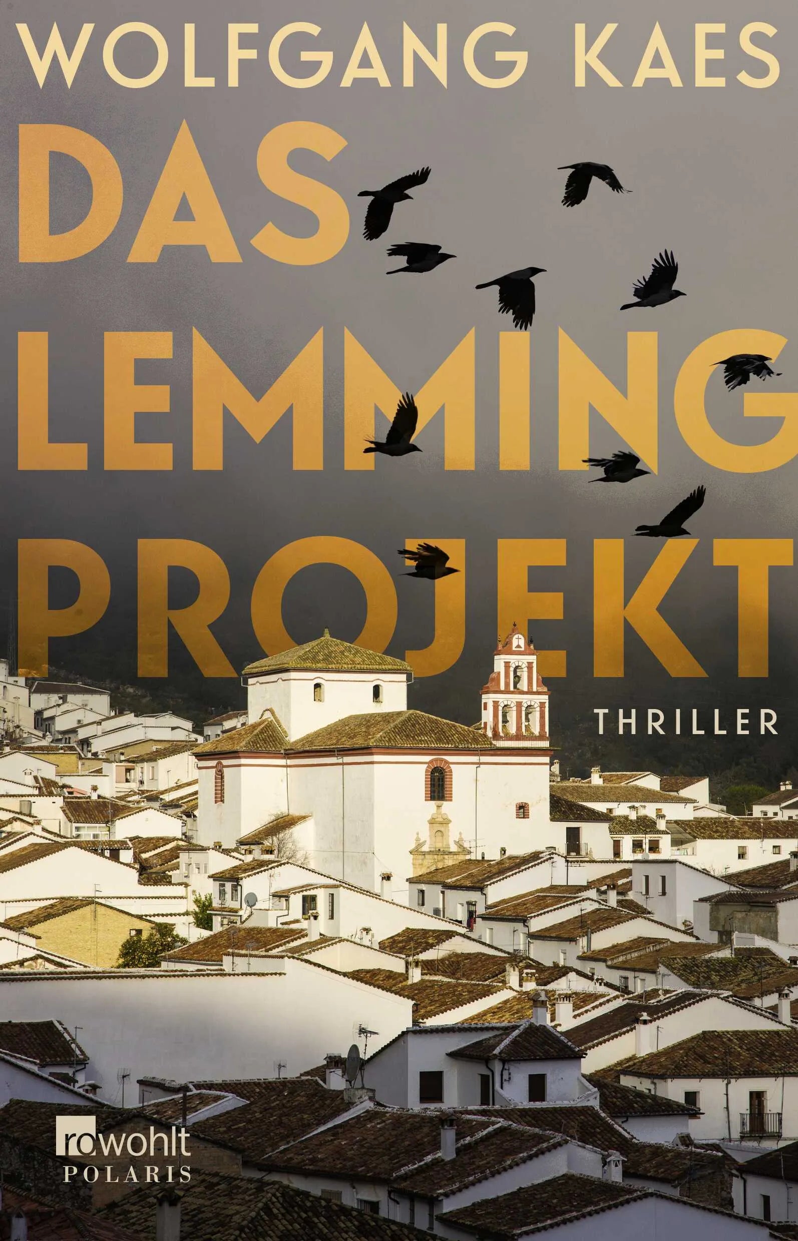 Buchcover von 'Das Lemming-Projekt' - Paperback von Wolfgang Kaes