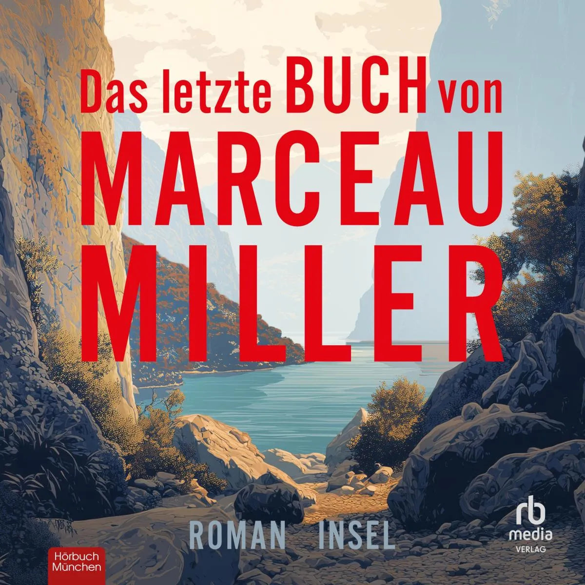Cover: Das letzte Buch von Marceau Miller (Hörbuch Download)