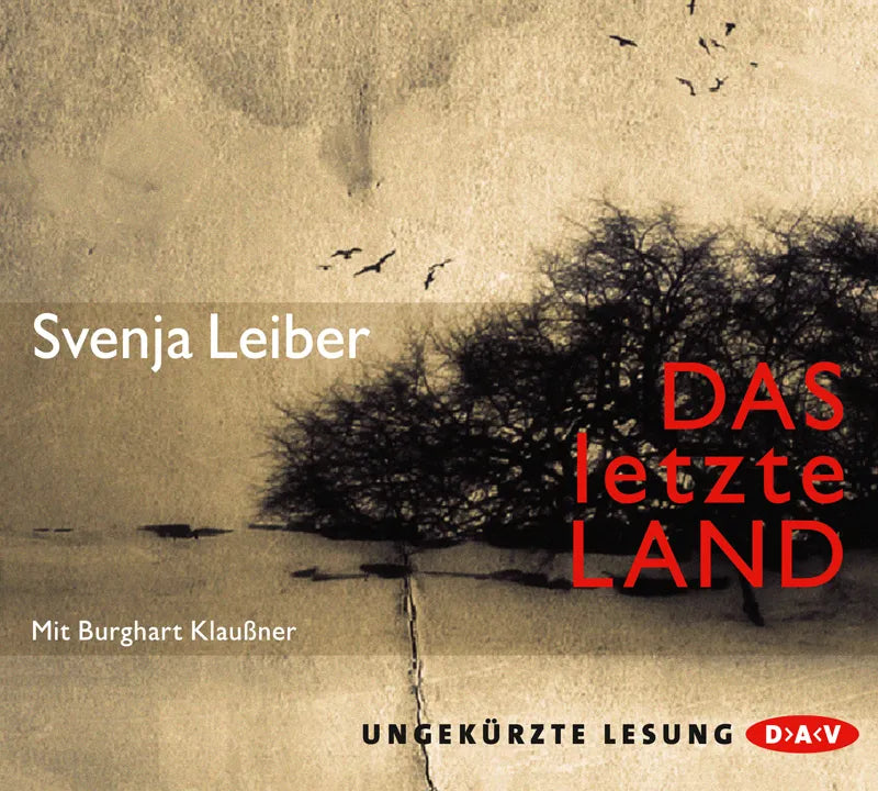 Buchcover von 'Das letzte Land' - Hörbuch (CD) von Svenja Leiber