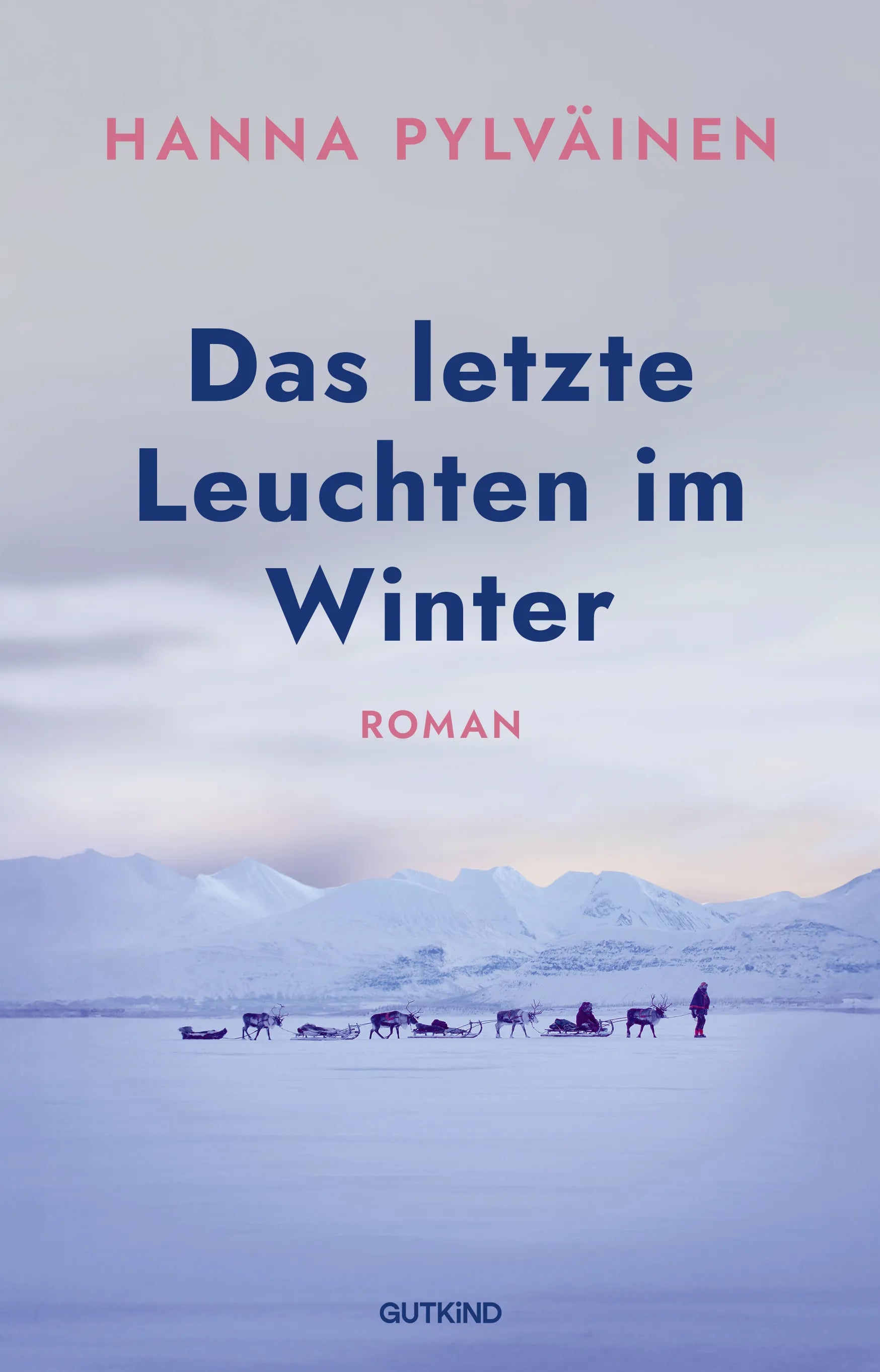 Buchcover von 'Das letzte Leuchten im Winter' - Taschenbuch von Hanna Pylväinen