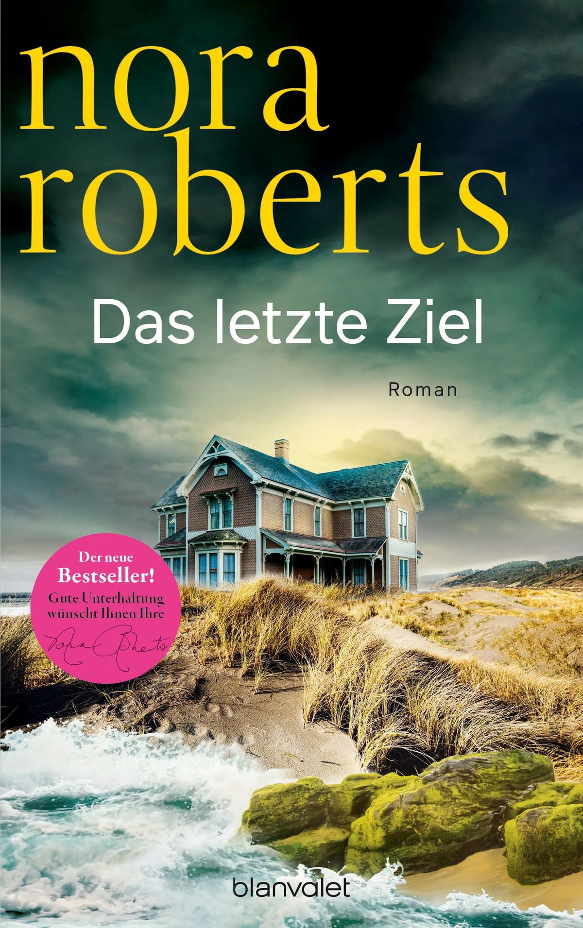 Cover: Das letzte Ziel (Hardcover) von Nora Roberts