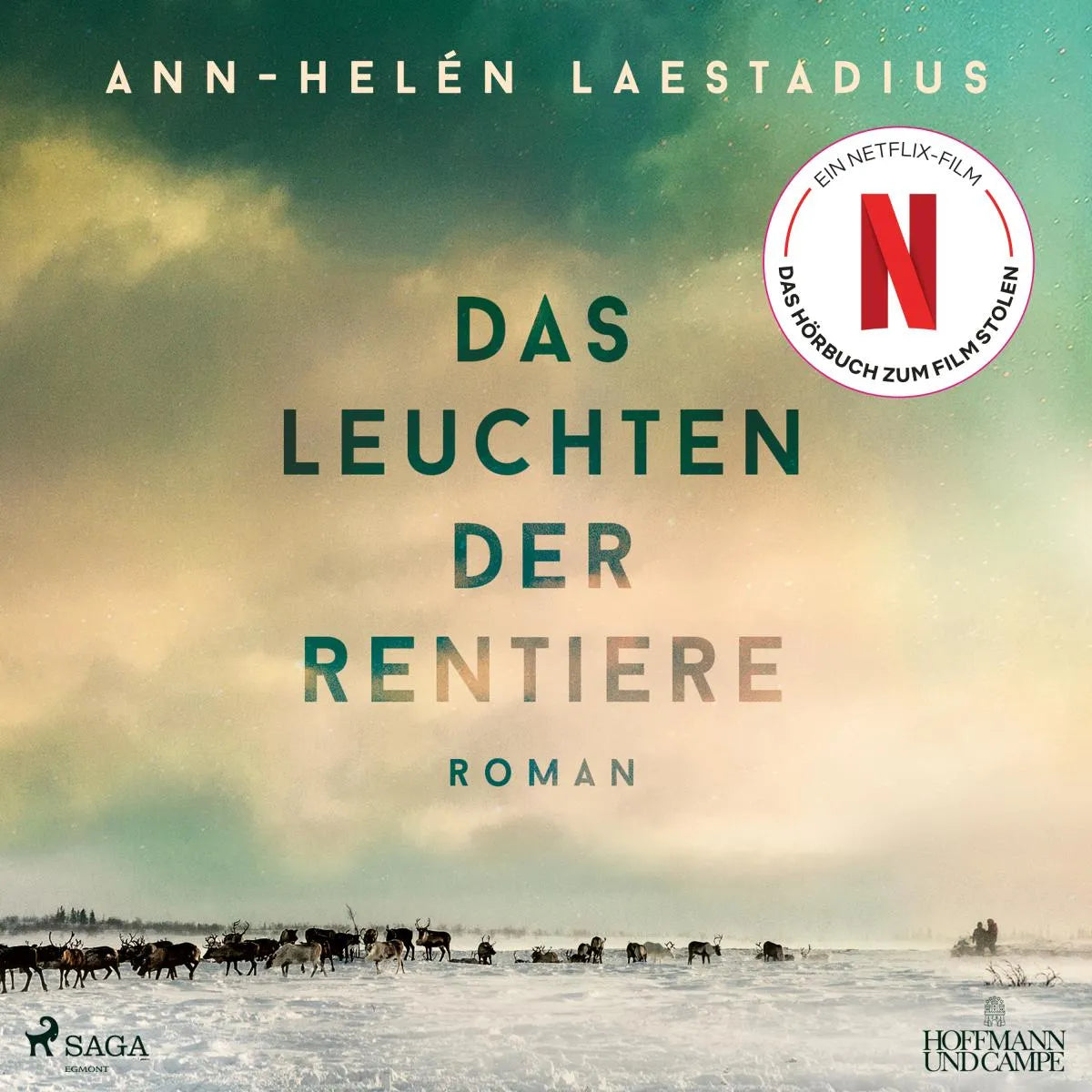 Cover: Das Leuchten der Rentiere (Hörbuch Download) von Ann-Helén Laestadius