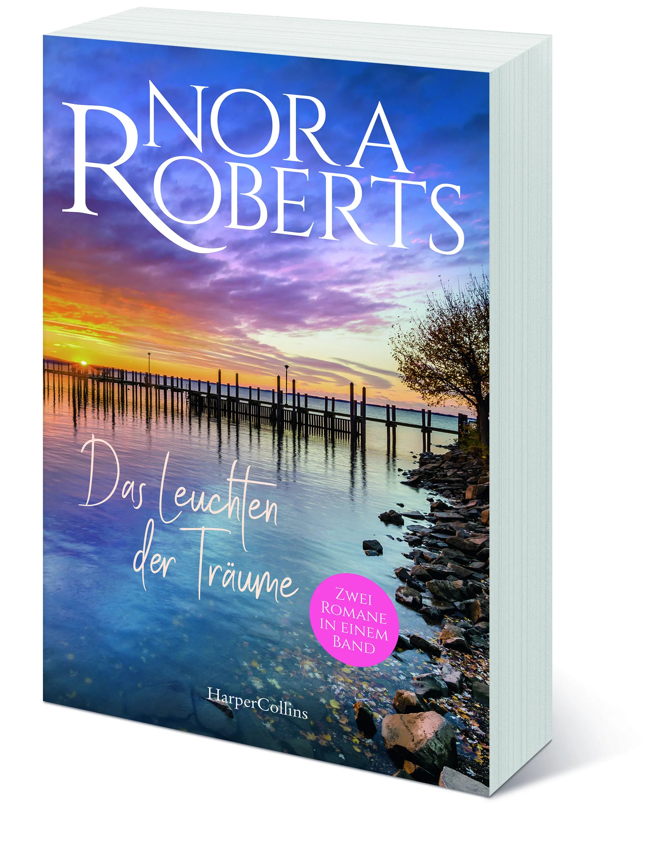 Nora Roberts - Das Leuchten der Träume