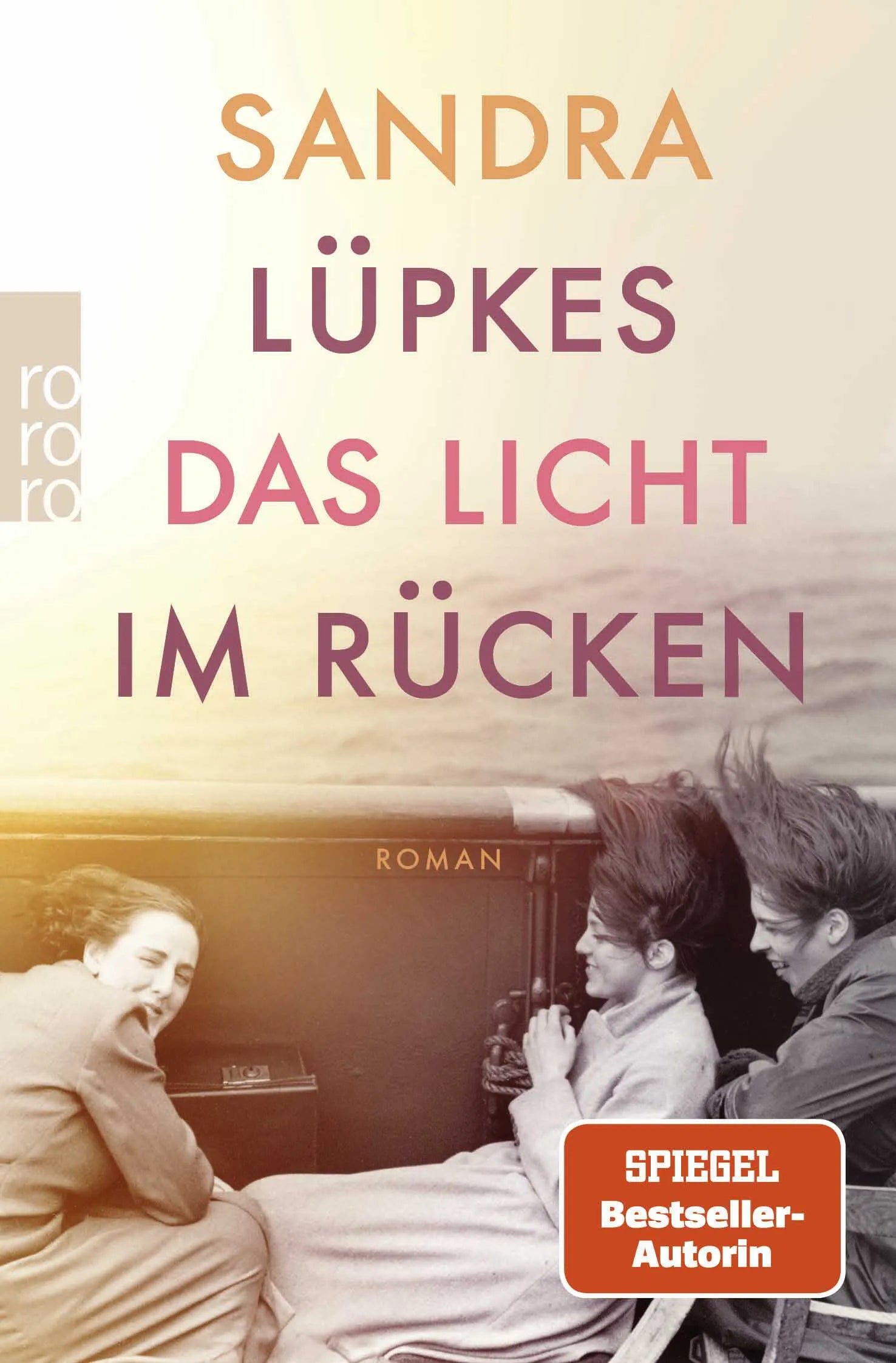 Buchcover von 'Das Licht im Rücken' - Taschenbuch von Sandra Lüpkes