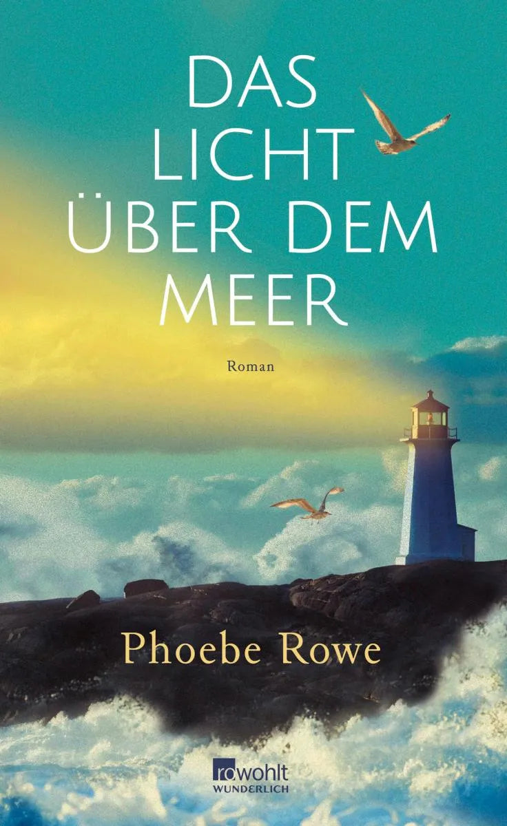 Cover: Das Licht über dem Meer (E-Book) von Phoebe Rowe