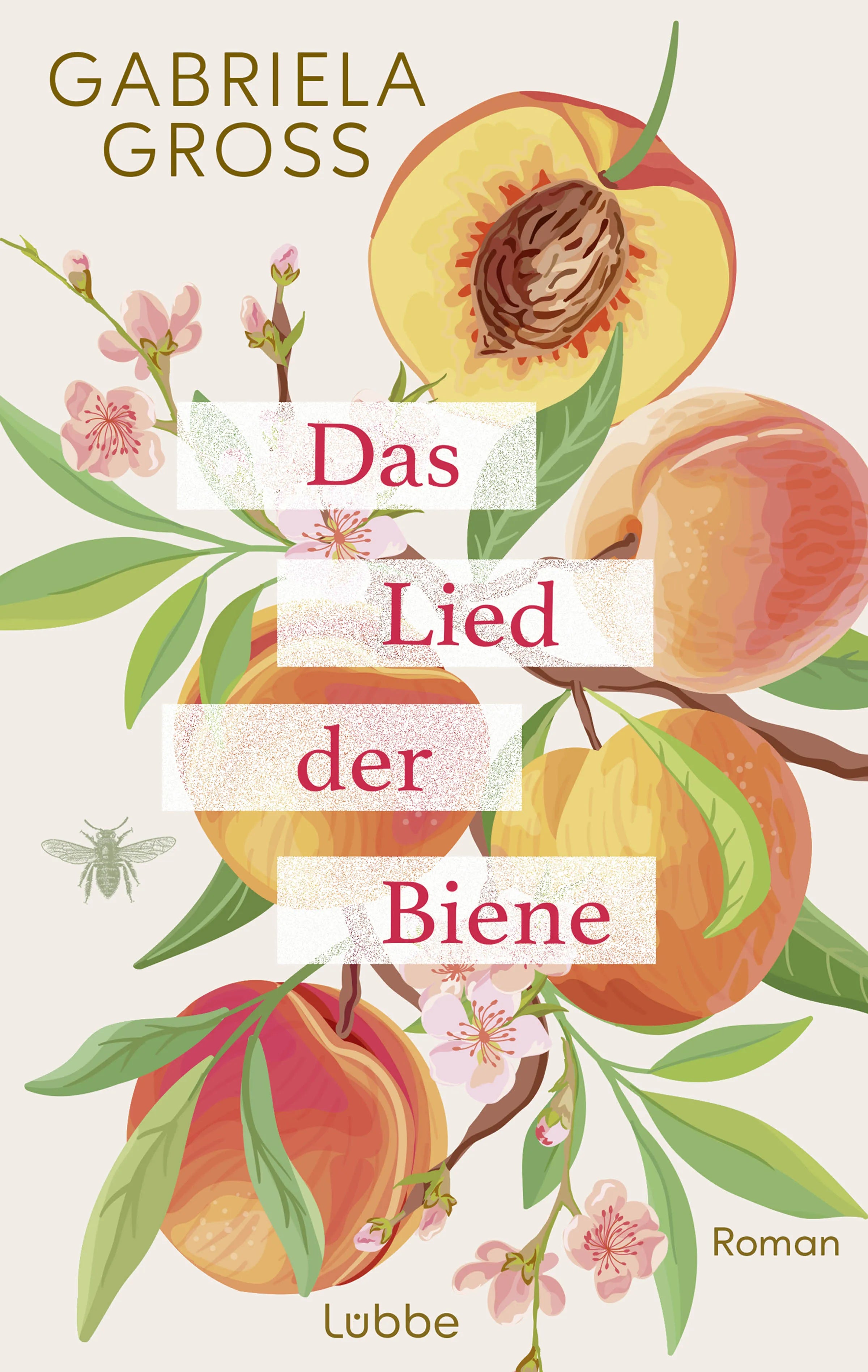 Buchcover von 'Das Lied der Biene' - Paperback von Gabriela Groß