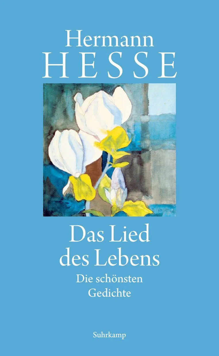 Cover: Das Lied des Lebens (Hardcover) von Hermann Hesse