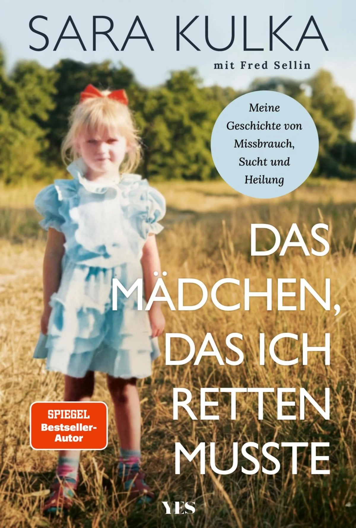 Cover: Das Mädchen, das ich retten musste (E-Book) von Sara Kulka