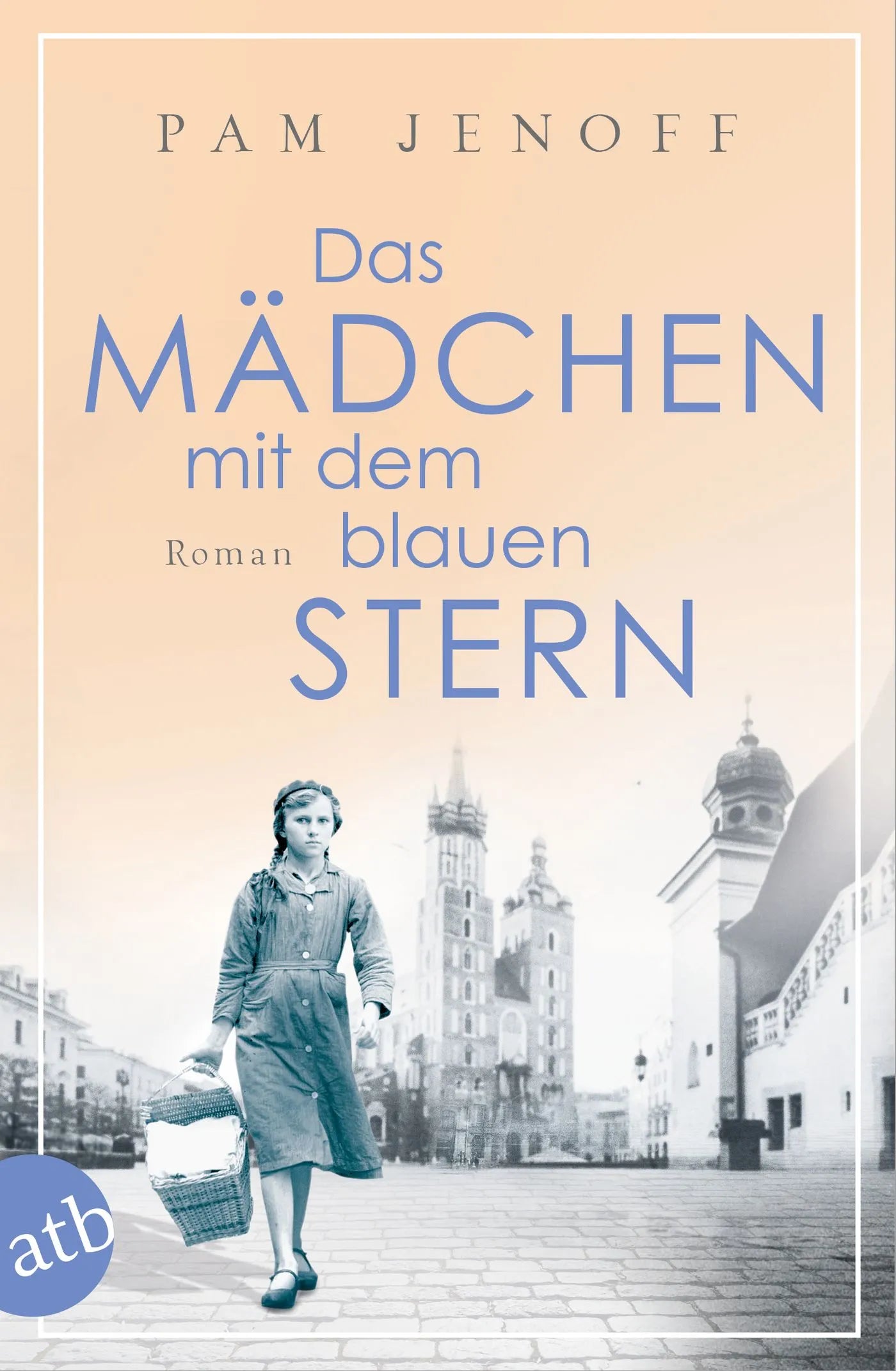 Buchcover von 'Das Mädchen mit dem blauen Stern' - Taschenbuch von Pam Jenoff