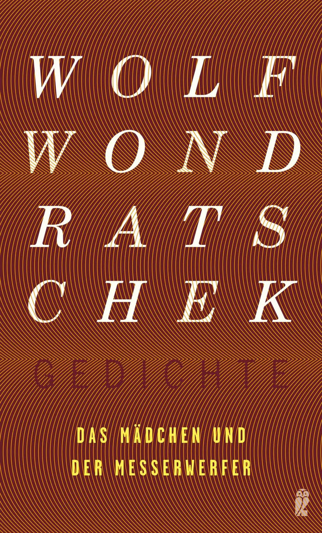 Buchcover von 'Das Mädchen und der Messerwerfer' - Taschenbuch von Wolf Wondratschek