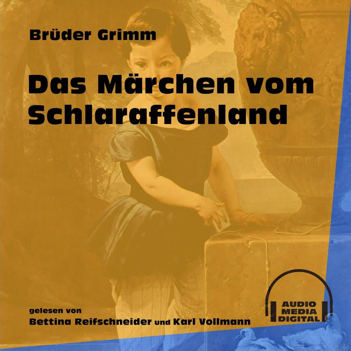 Cover: Das Märchen vom Schlaraffenland (Hörbuch Download) von Brüder Grimm