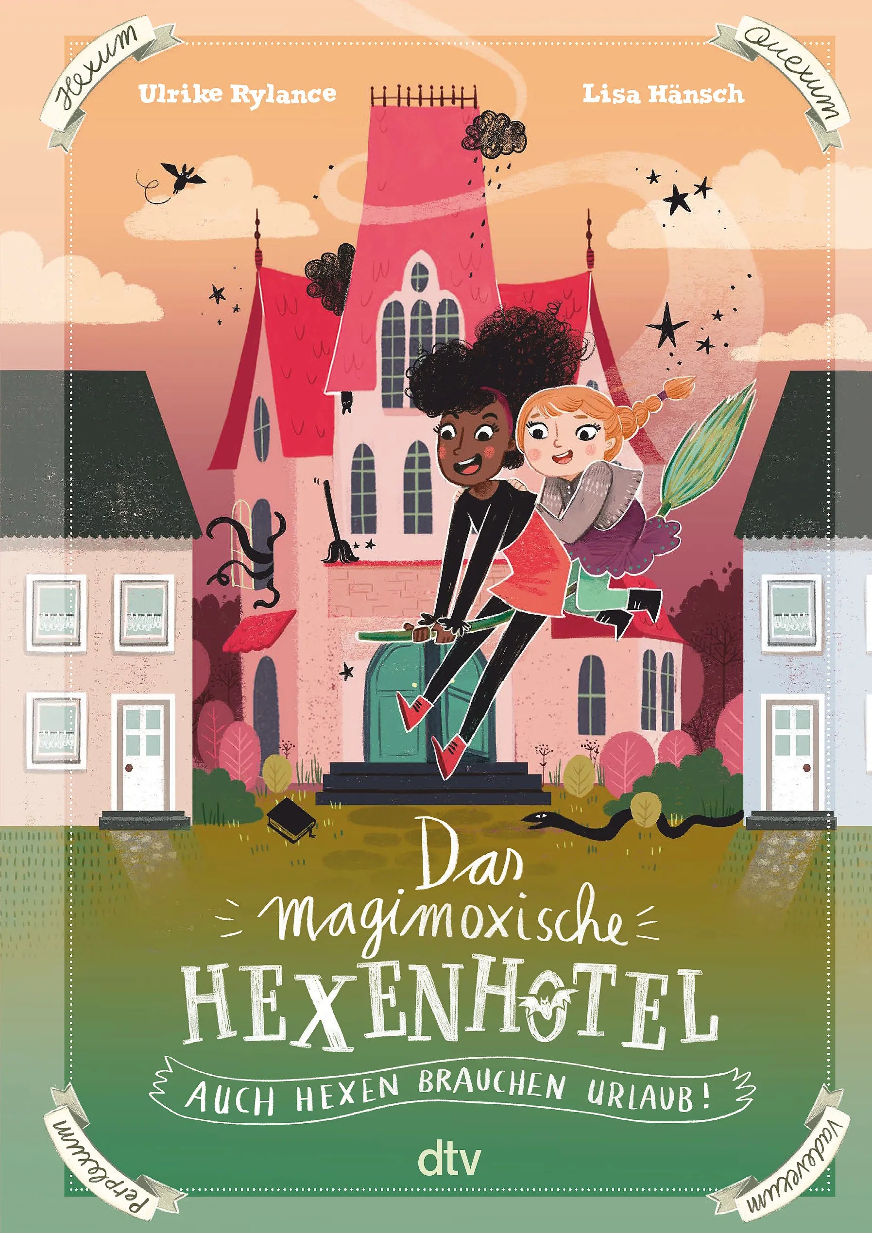 Buchcover von 'Das magimoxische Hexenhotel – Auch Hexen brauchen Urlaub' - Gebundene Ausgabe von Ulrike Rylance