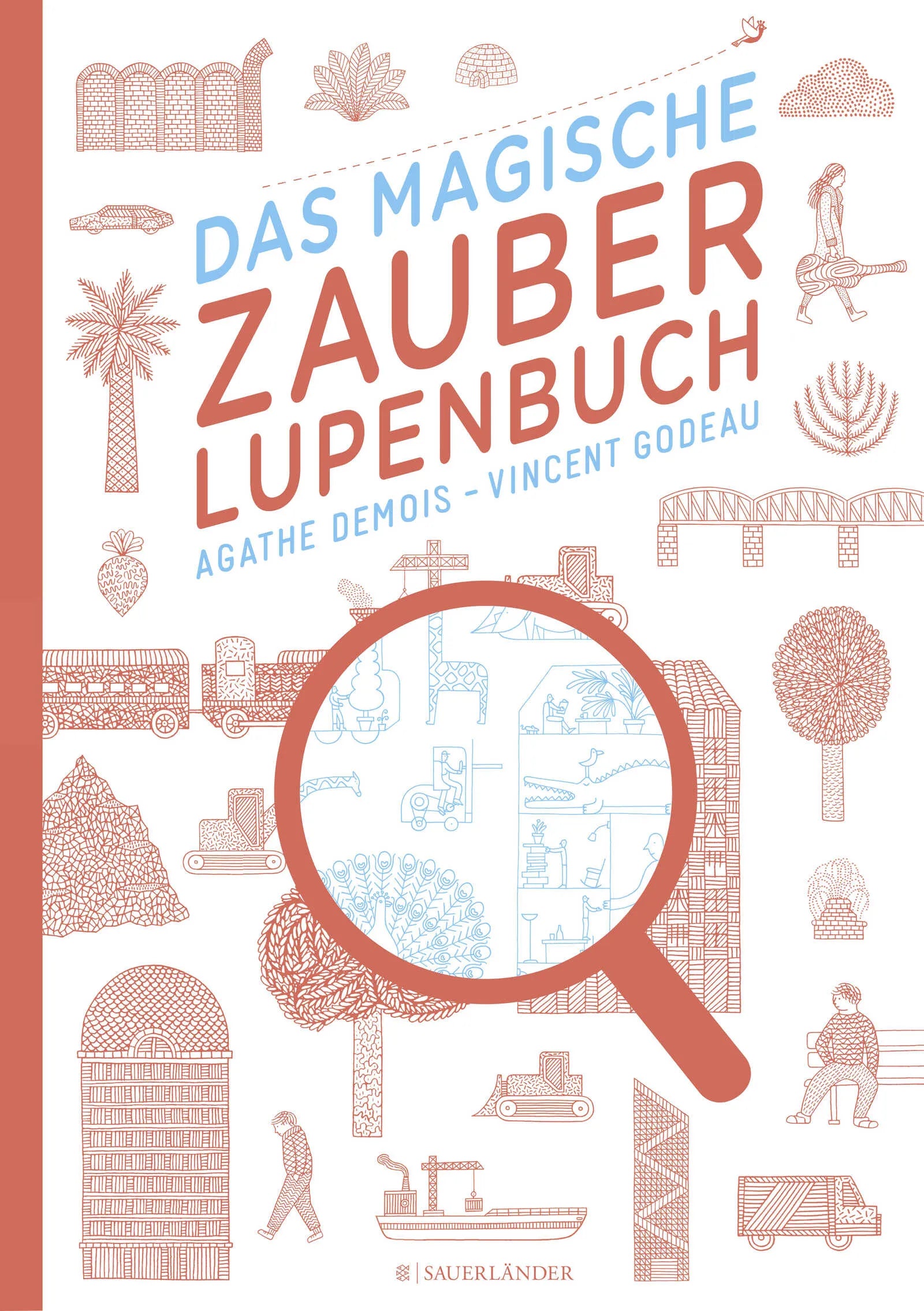 Buchcover von 'Das magische Zauberlupenbuch' - Gebundene Ausgabe von Agathe Demois