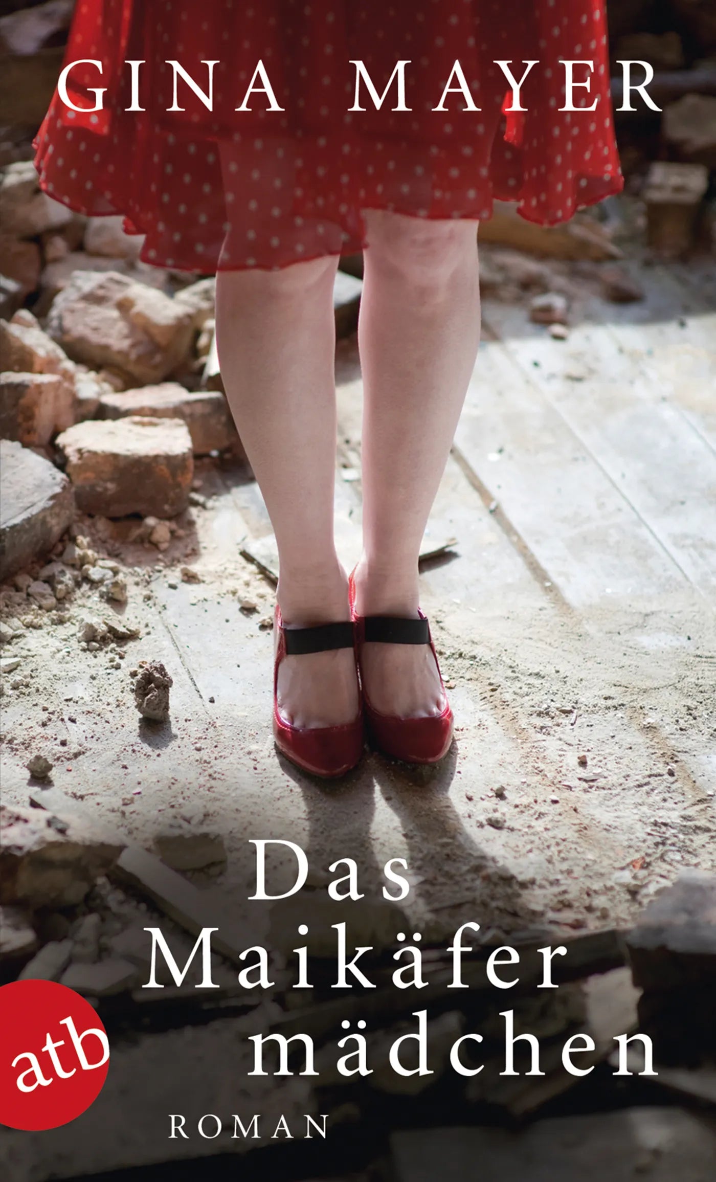 Buchcover von 'Das Maikäfermädchen' - Taschenbuch von Gina Mayer