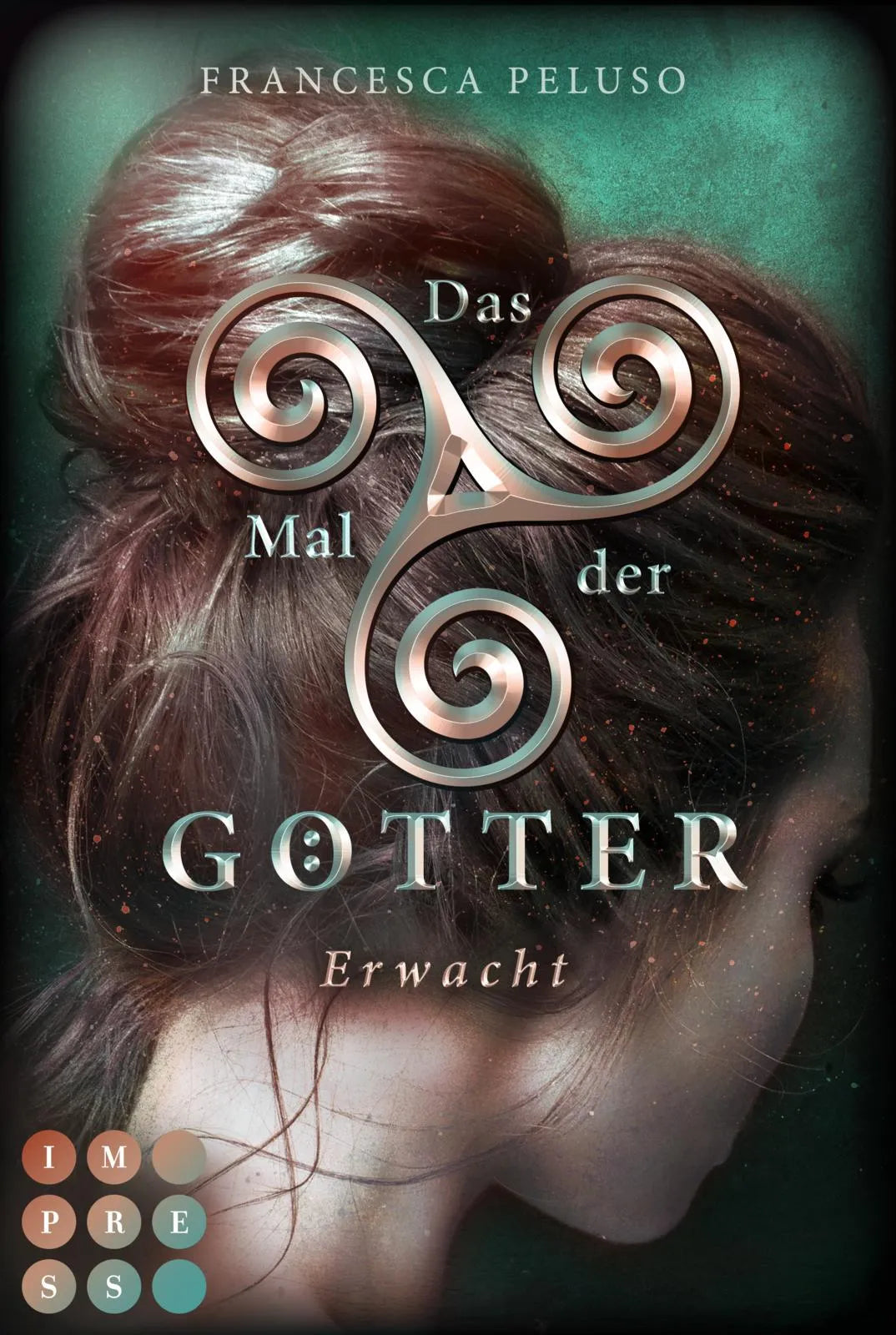 Buchcover von 'Das Mal der Götter 2: Erwacht' - Taschenbuch von Francesca Peluso
