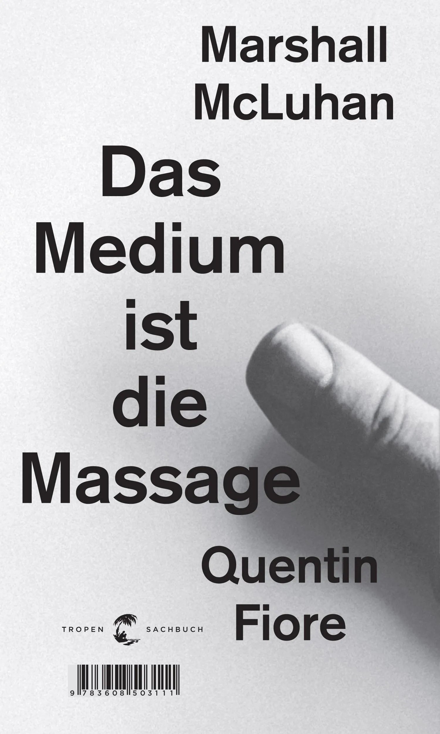 Buchcover von 'Das Medium ist die Massage' - Paperback von Herbert Marshall McLuhan