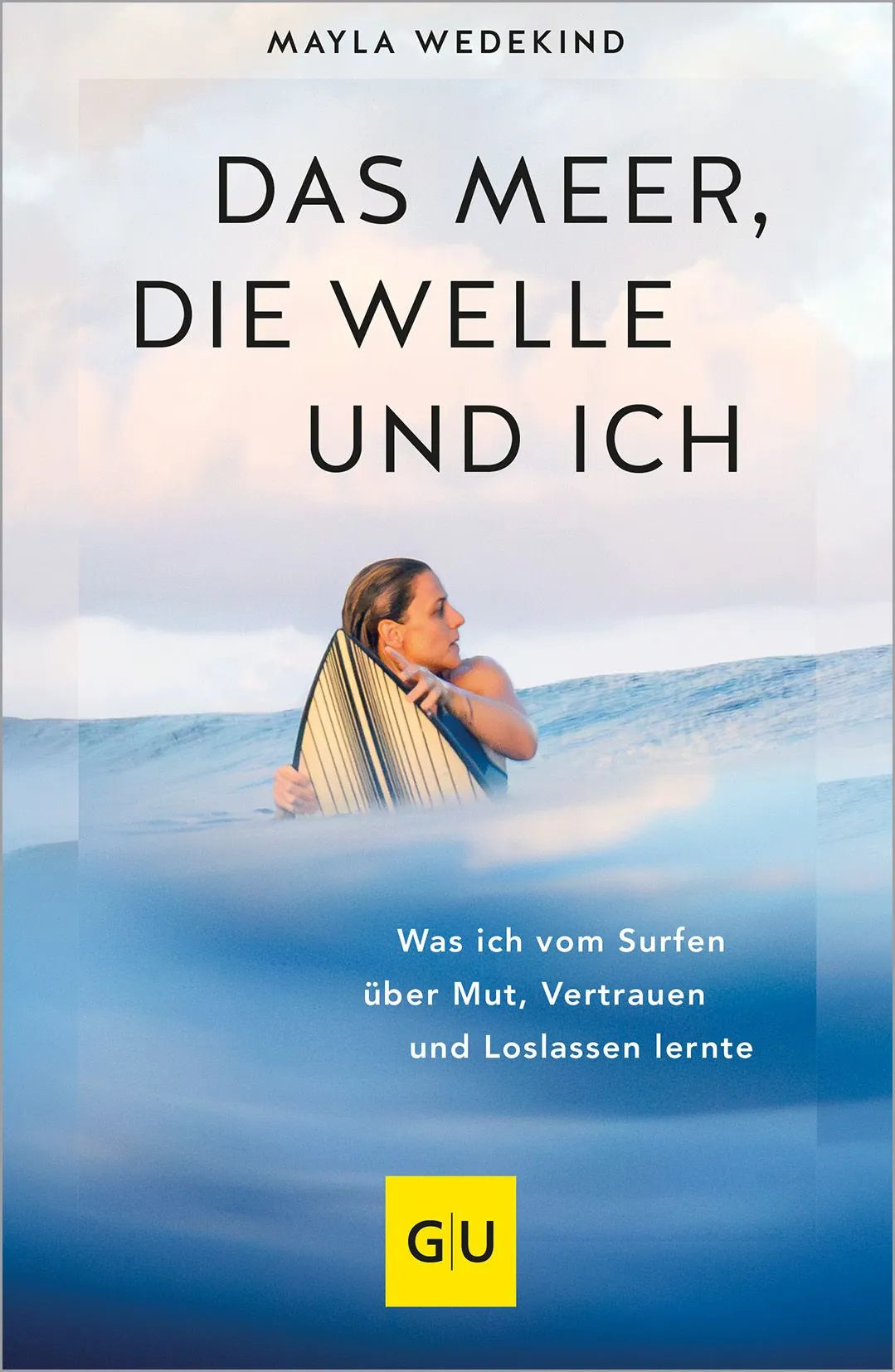 Cover: Das Meer, die Welle und ich (Paperback) von Mayla Wedekind