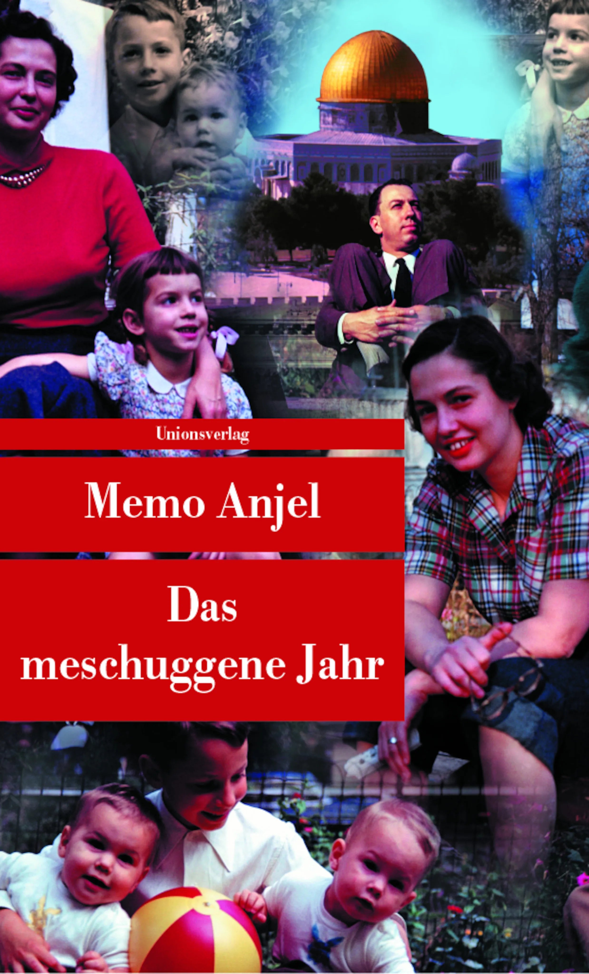 Buchcover von 'Das meschuggene Jahr' - Taschenbuch von Memo Anjel