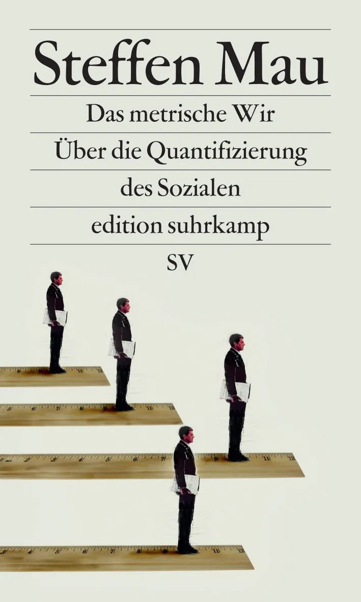 Buchcover von 'Das metrische Wir' - Paperback von Steffen Mau