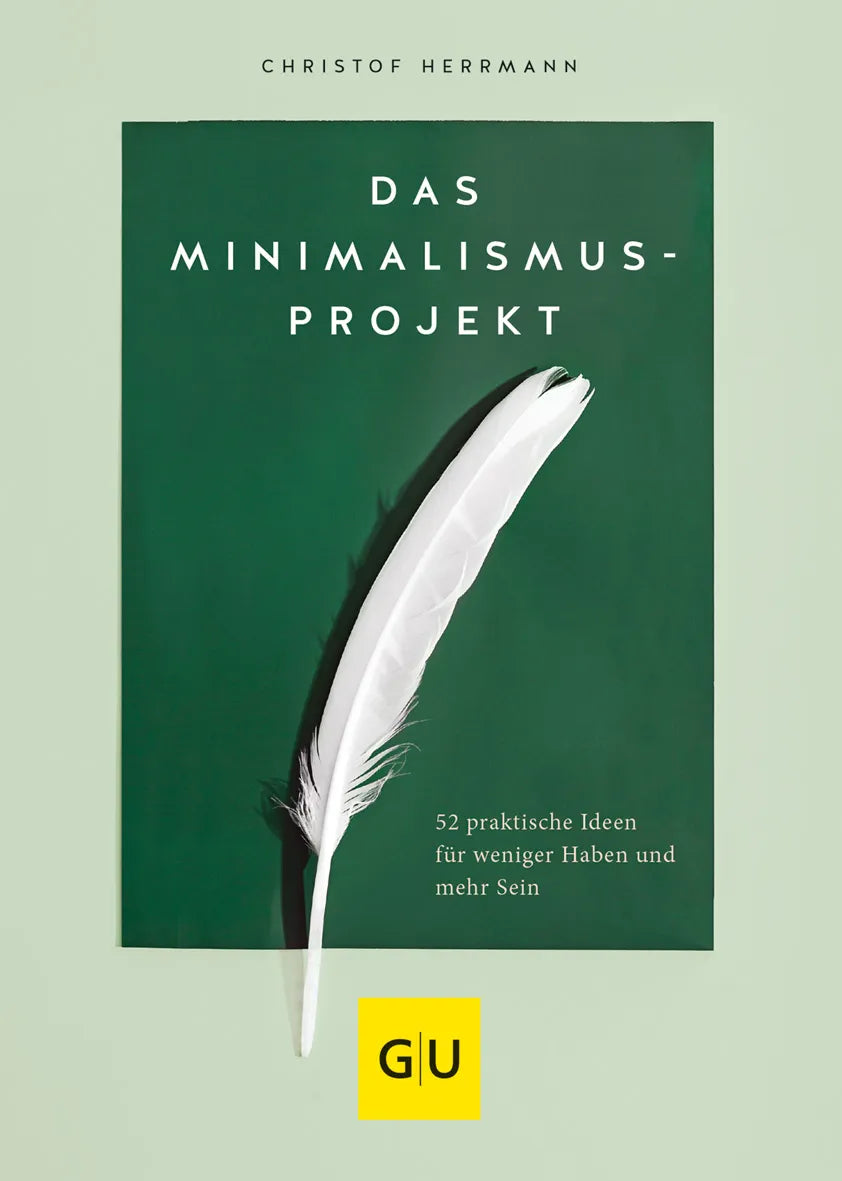 Buchcover von 'Das Minimalismus-Projekt' - Gebundene Ausgabe von Christof Herrmann