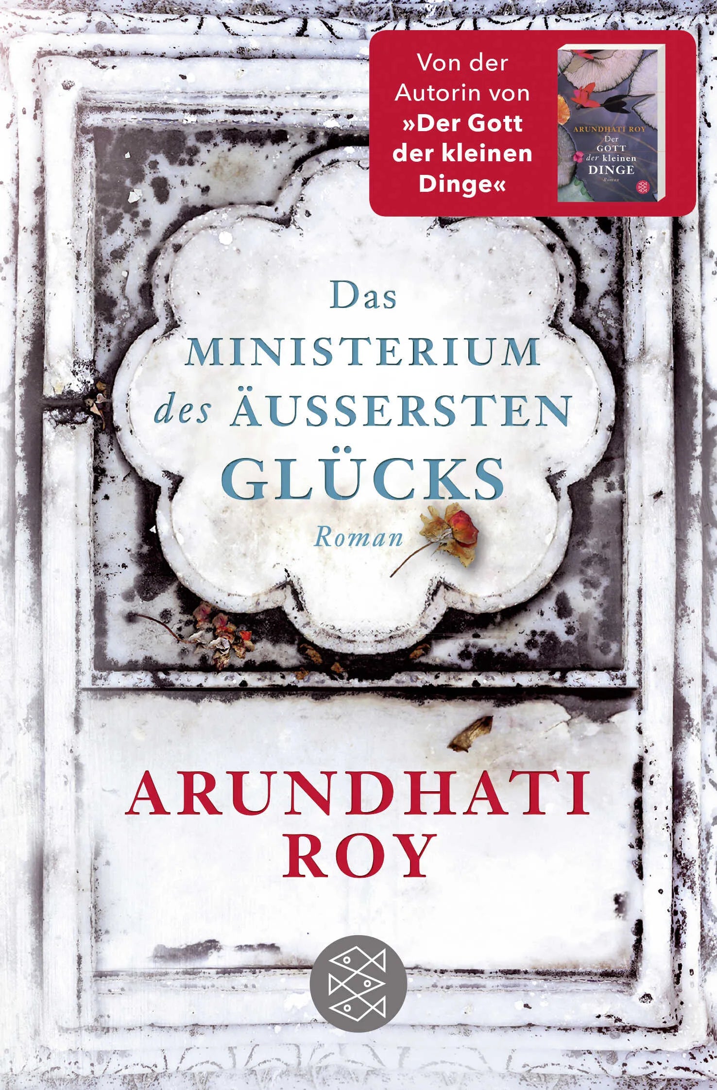 Buchcover von 'Das Ministerium des äußersten Glücks' - Taschenbuch von Arundhati Roy
