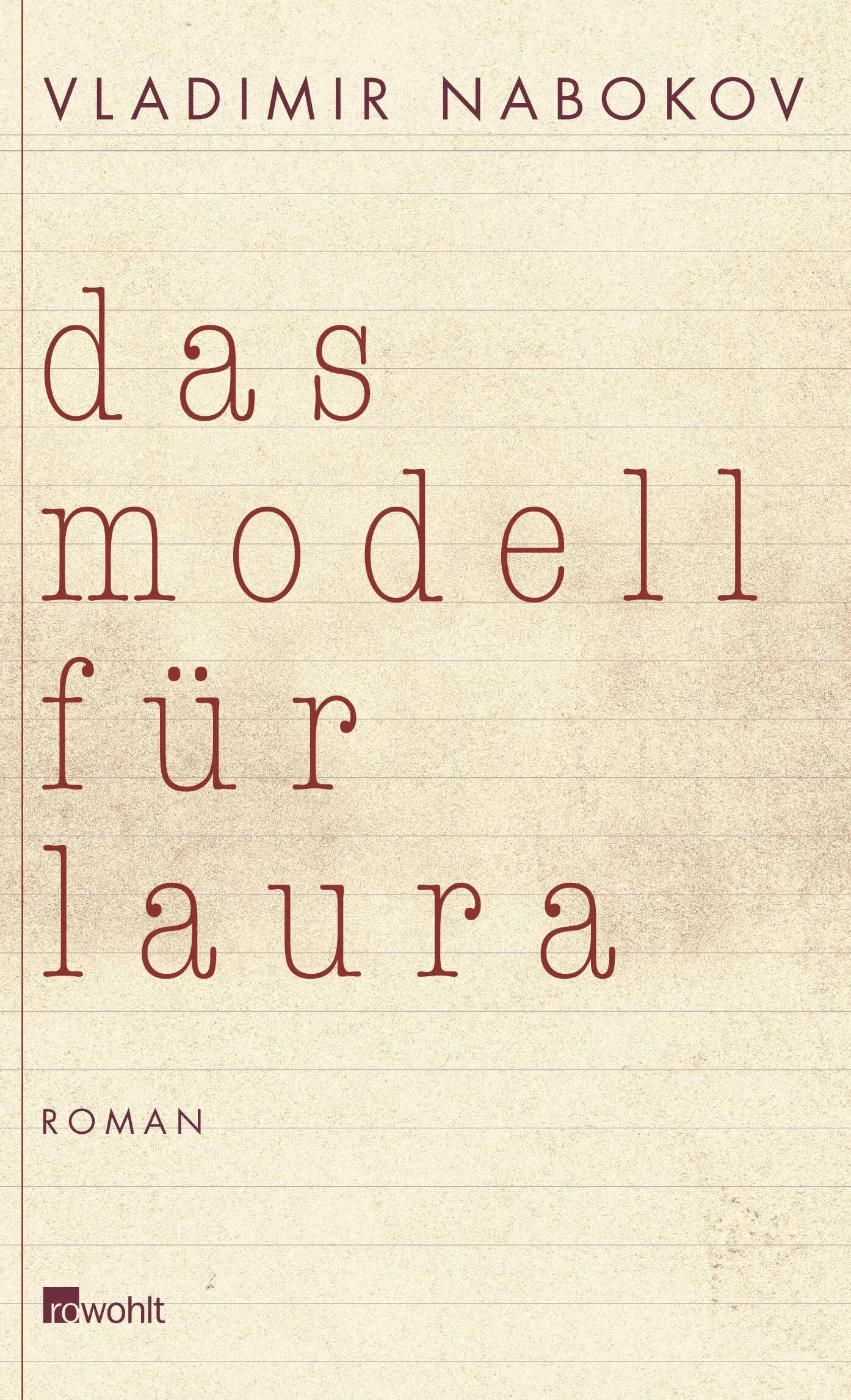 Buchcover von 'Das Modell für Laura' - Gebundene Ausgabe von Vladimir Nabokov