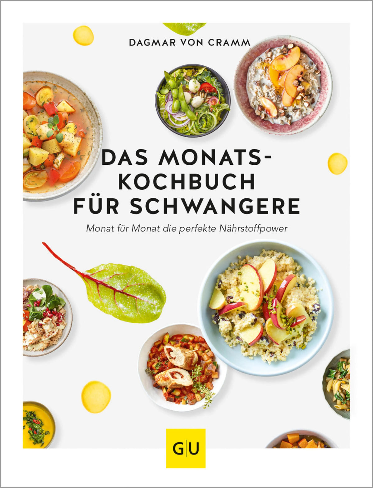 Cover: Das Monats-Kochbuch für Schwangere (E-Book) von Dagmar von Cramm
