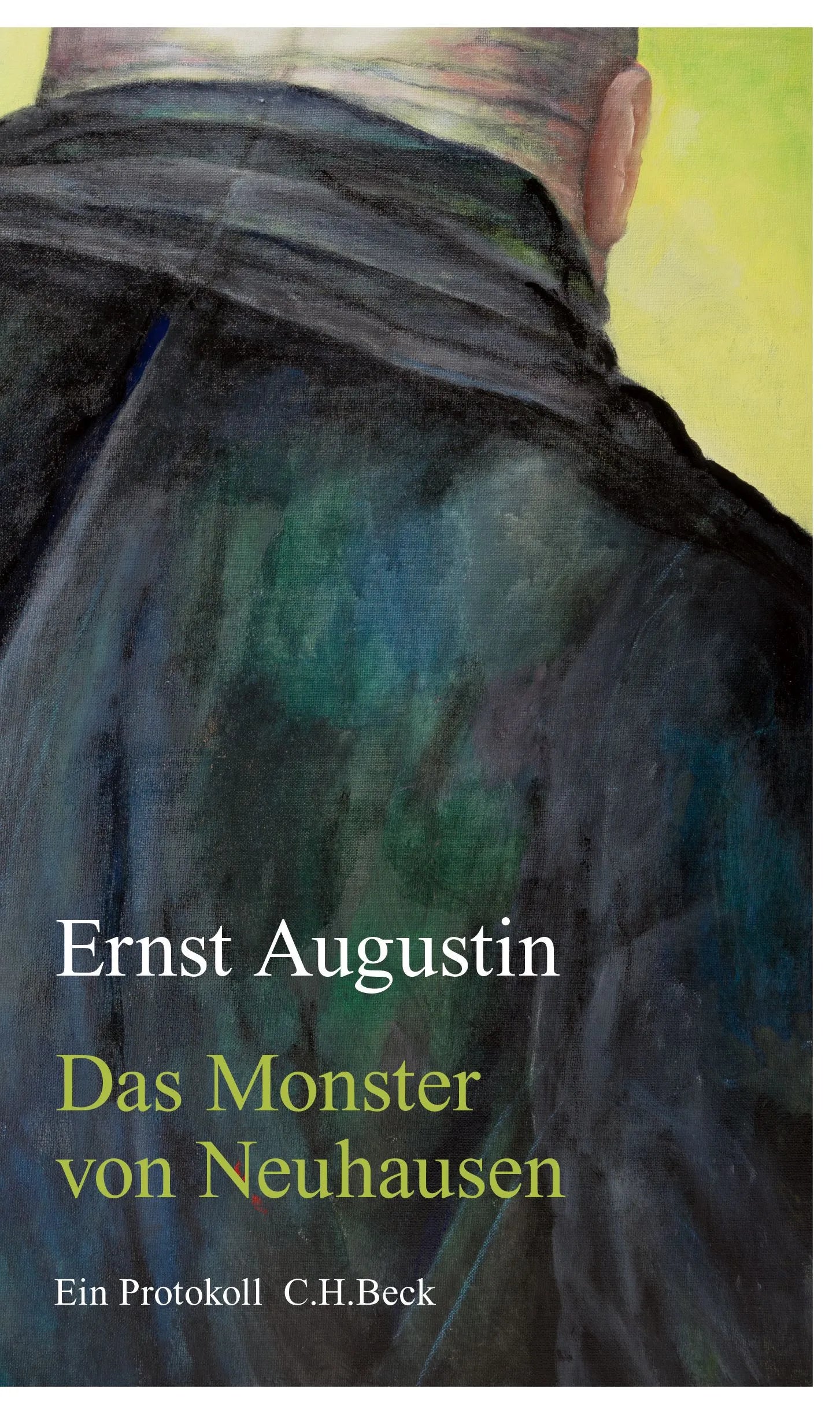 Buchcover von 'Das Monster von Neuhausen' - Gebundene Ausgabe von Ernst Augustin