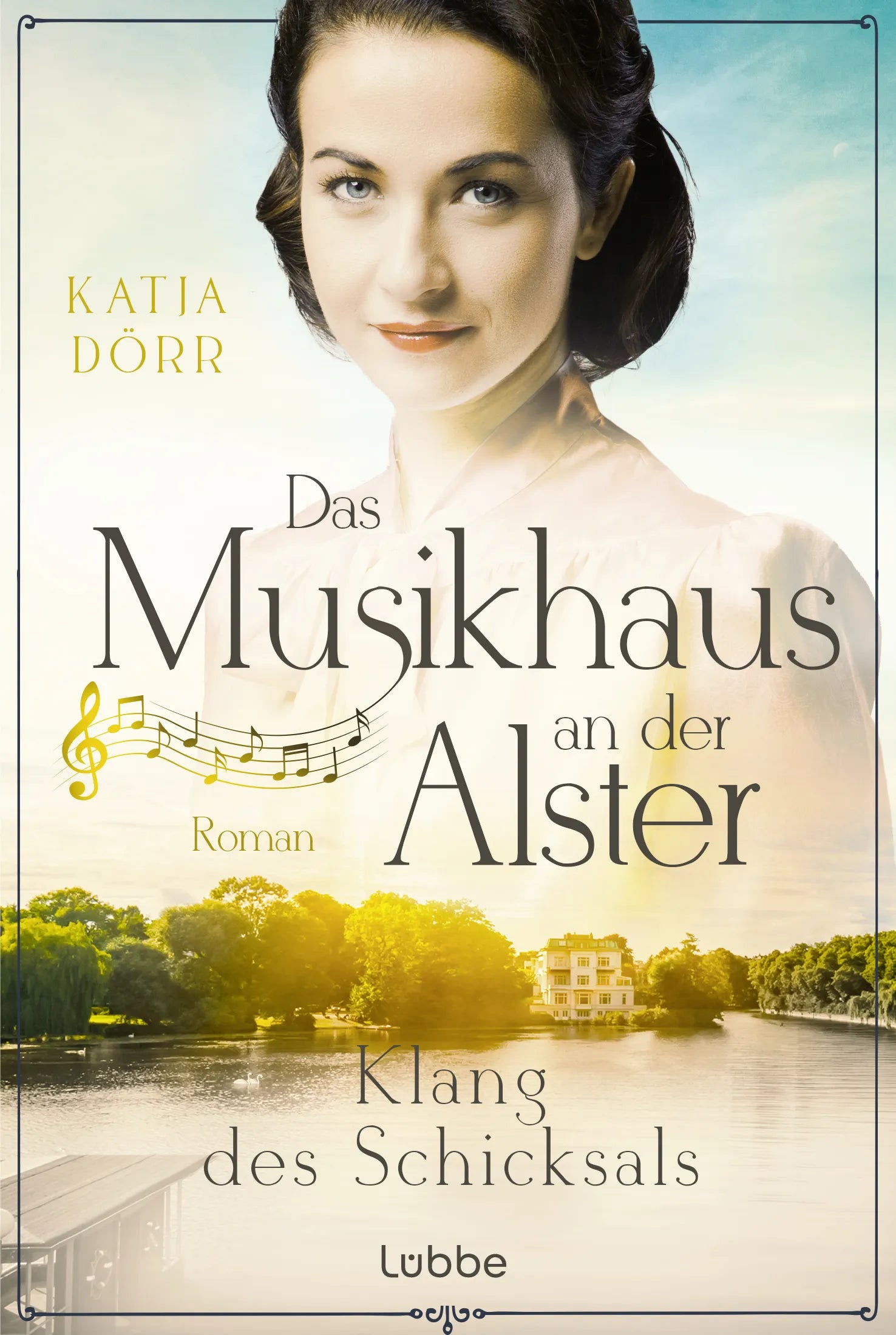Buchcover von 'Das Musikhaus an der Alster - Klang des Schicksals' - Taschenbuch von Katja Dörr