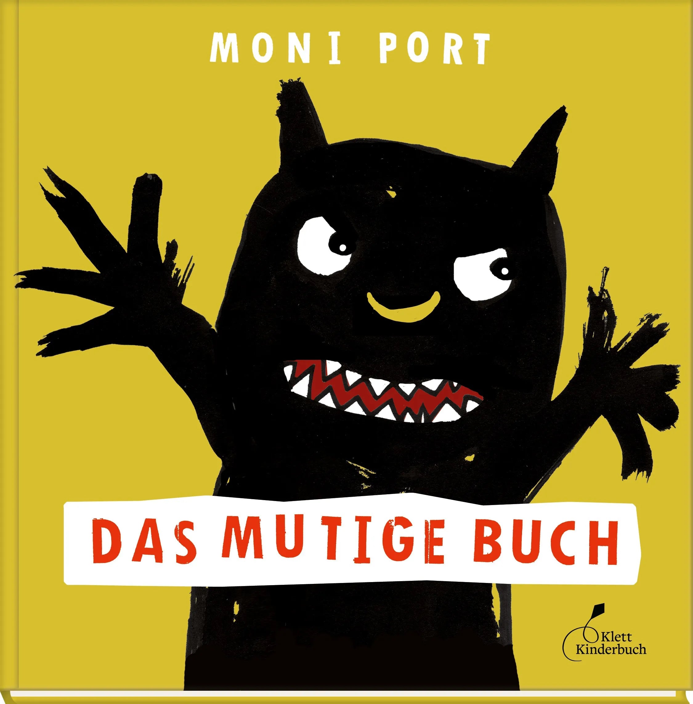Buchcover von 'Das mutige Buch' - Gebundene Ausgabe von Moni Port