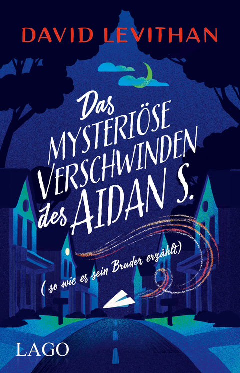Das mysteriöse Verschwinden des Aidan S.