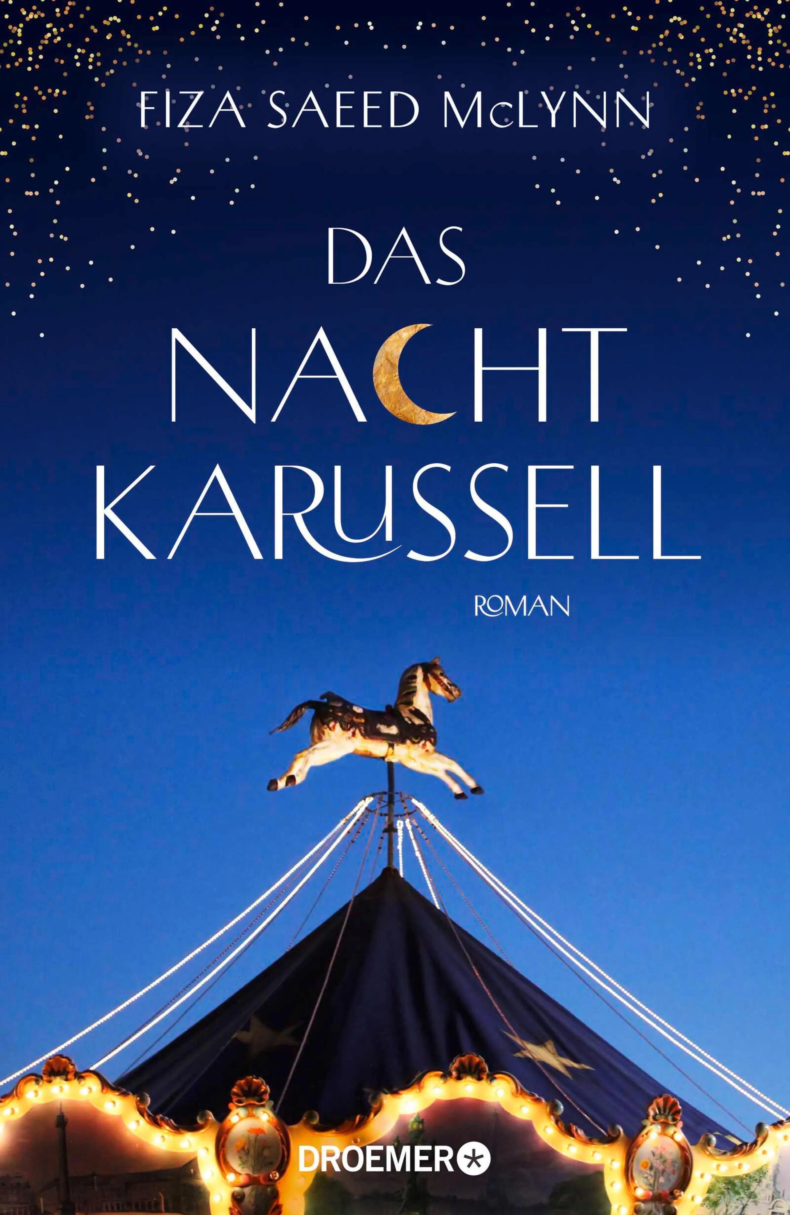 Cover: Das Nachtkarussell (E-Book) von Fiza Saeed McLynn