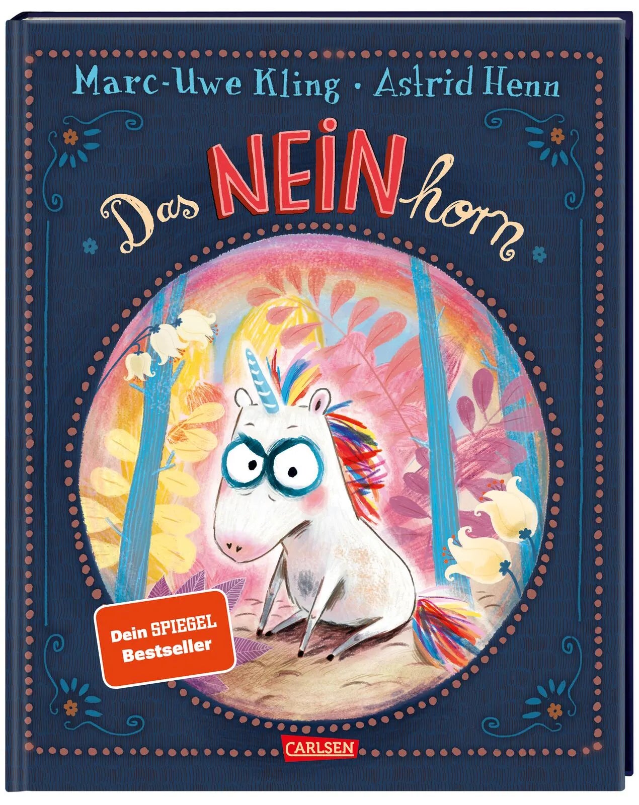 Cover: Das NEINhorn (Hardcover) von Marc-Uwe Kling