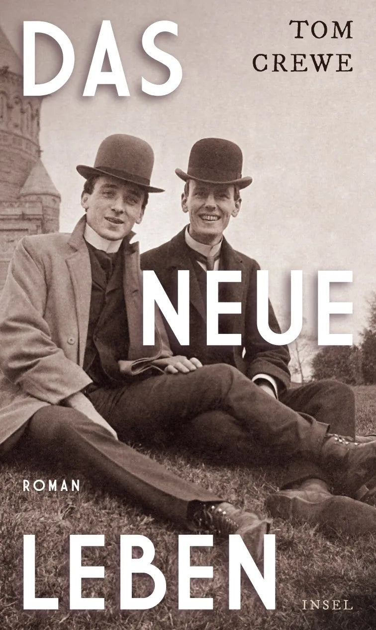 Buchcover von 'Das Neue Leben' - Gebundene Ausgabe von Tom Crewe