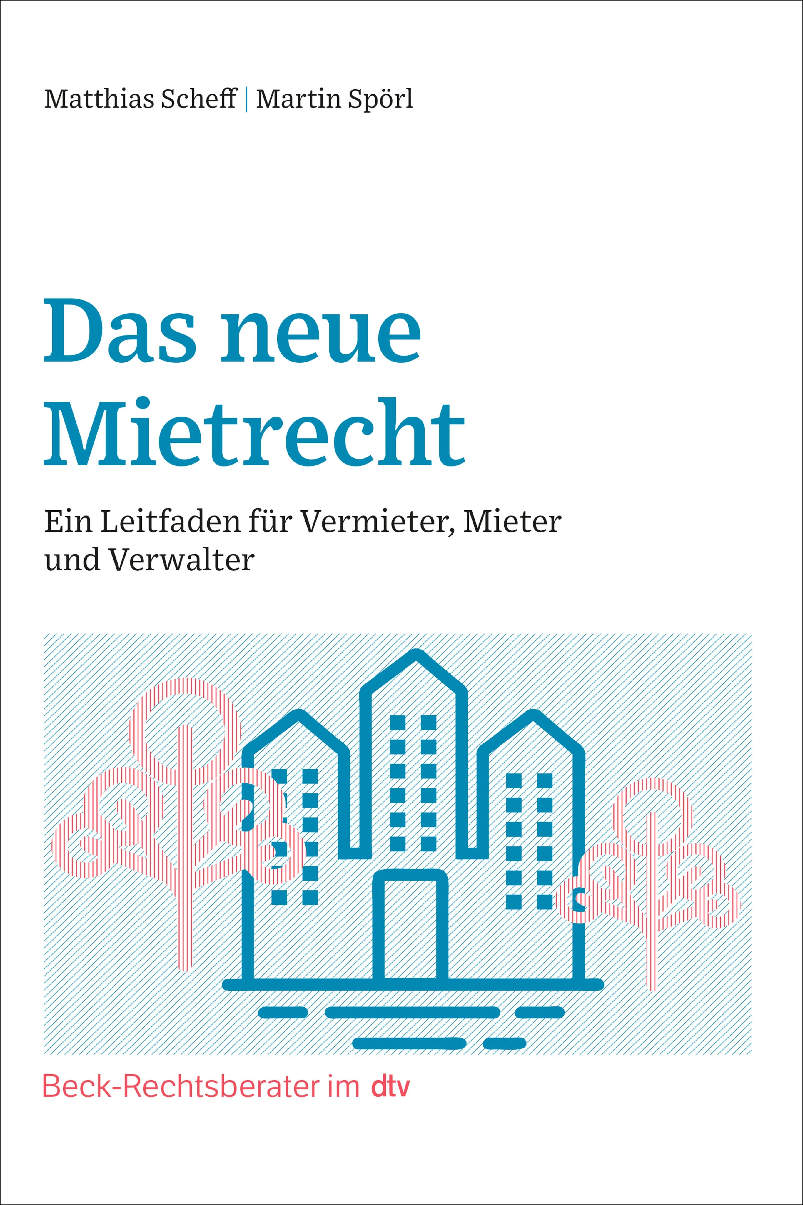 Buchcover von 'Das neue Mietrecht' - Taschenbuch von Matthias Scheff