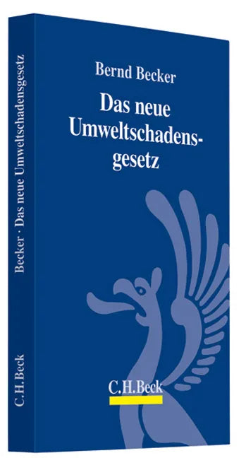 Buchcover von 'Das neue Umweltschadensgesetz' - Taschenbuch von Bernd Becker