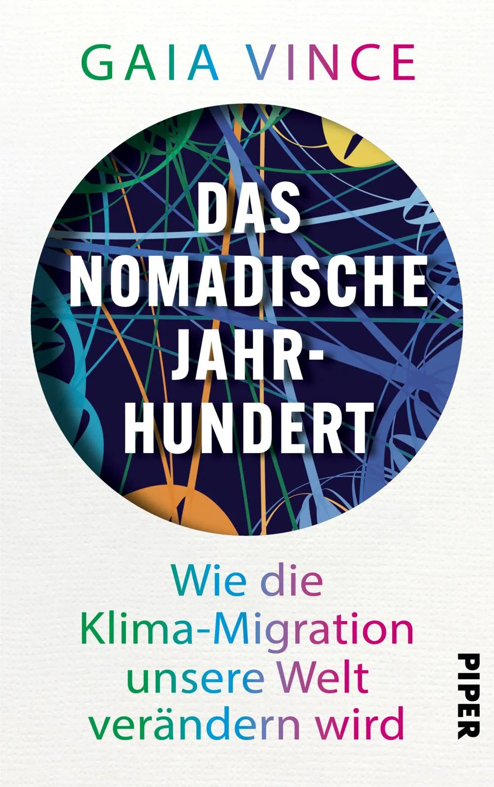 Buchcover von 'Das nomadische Jahrhundert' - Gebundene Ausgabe von Gaia Vince