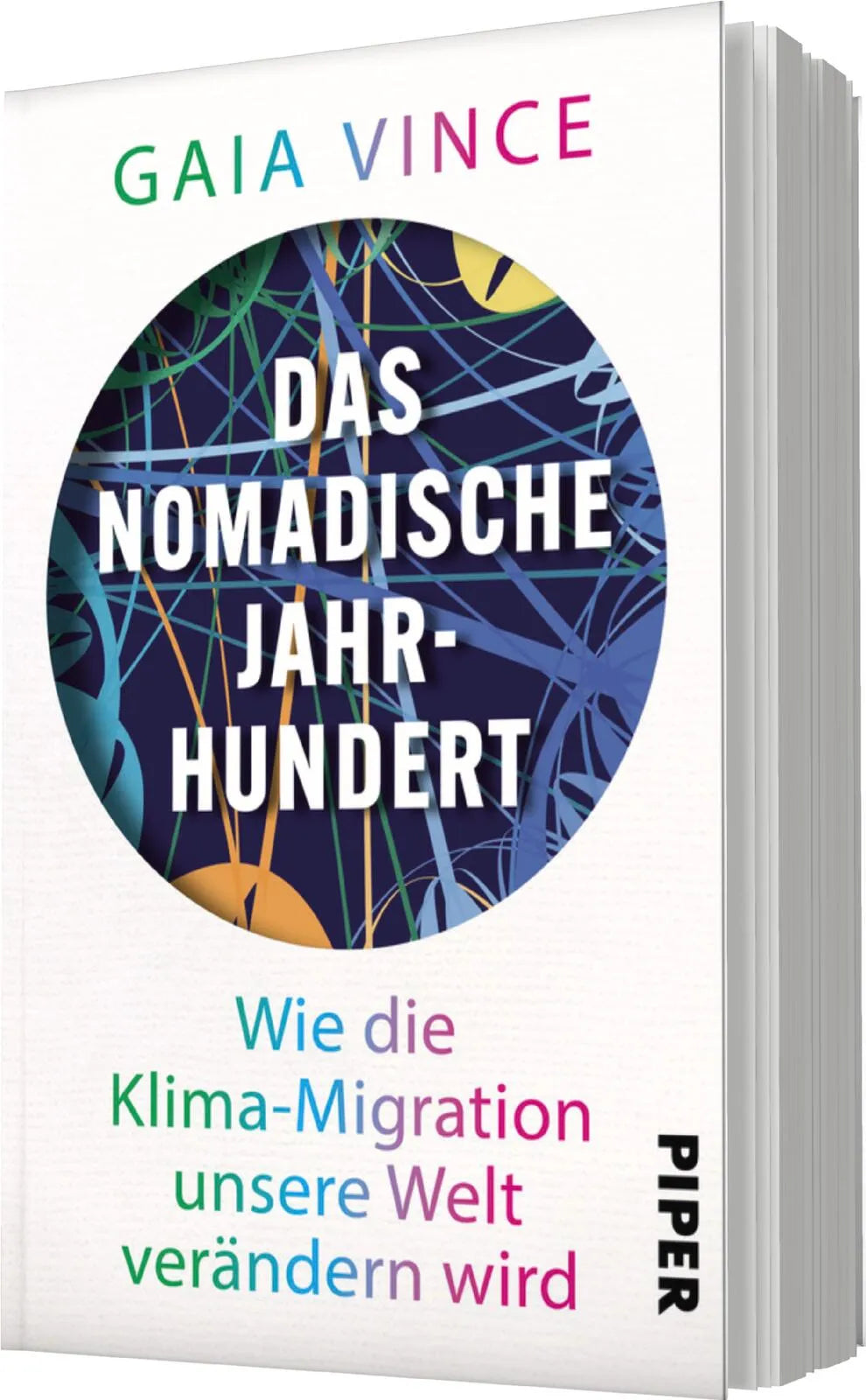 Gaia Vince - Das nomadische Jahrhundert