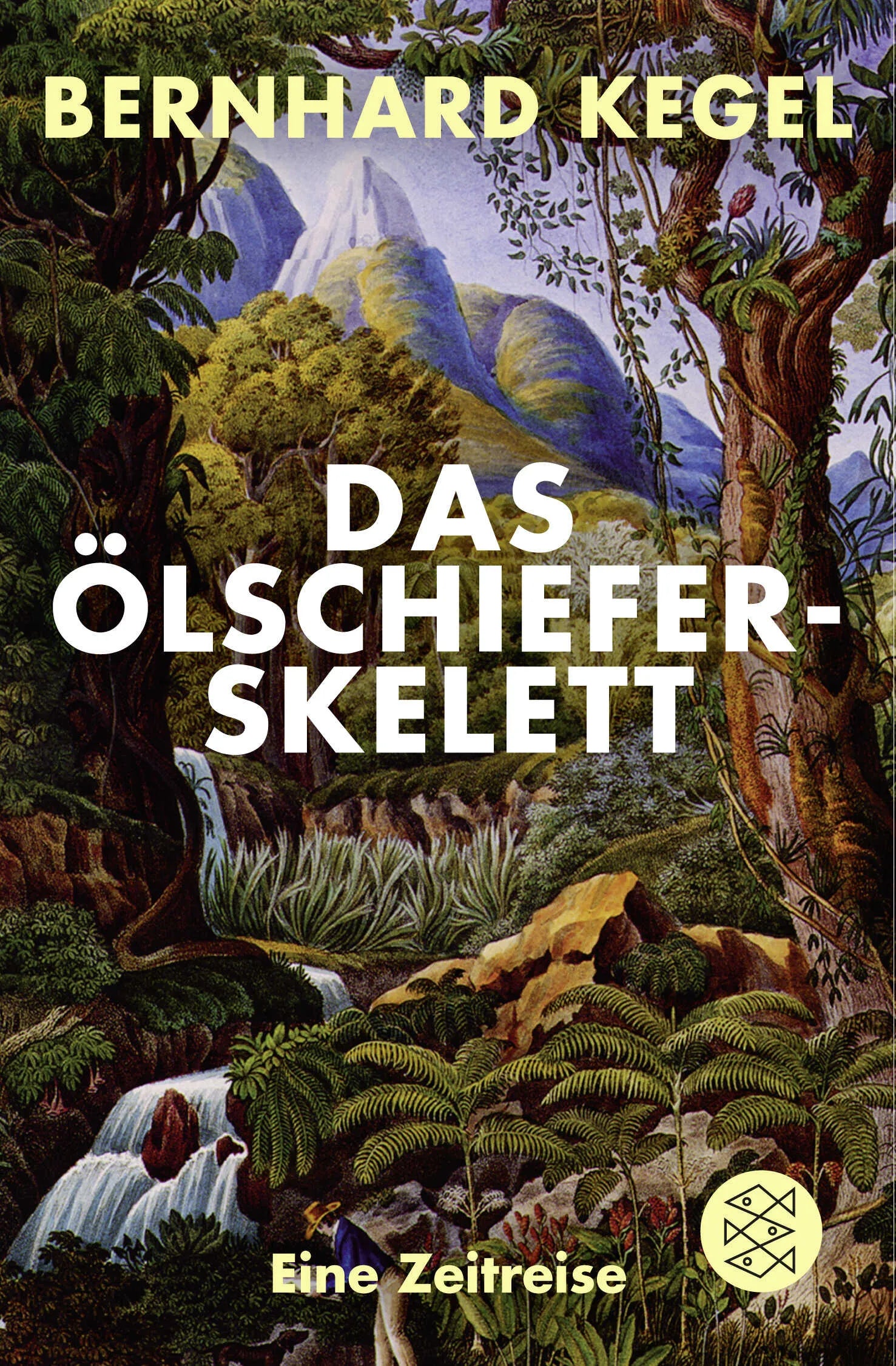 Buchcover von 'Das Ölschieferskelett' - Taschenbuch von Bernhard Kegel
