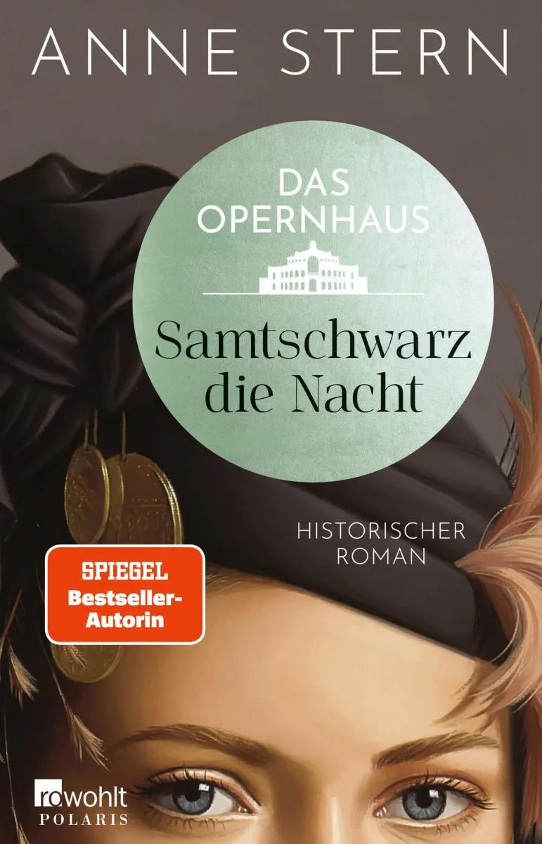 Cover: Das Opernhaus: Samtschwarz die Nacht (E-Book) von Anne Stern