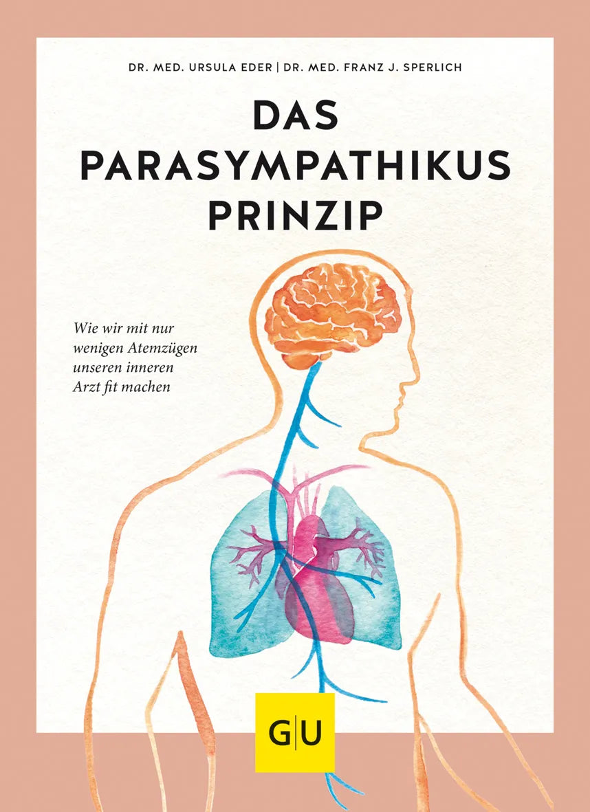 Buchcover von 'Das Parasympathikus-Prinzip' - Taschenbuch von Ursula Eder