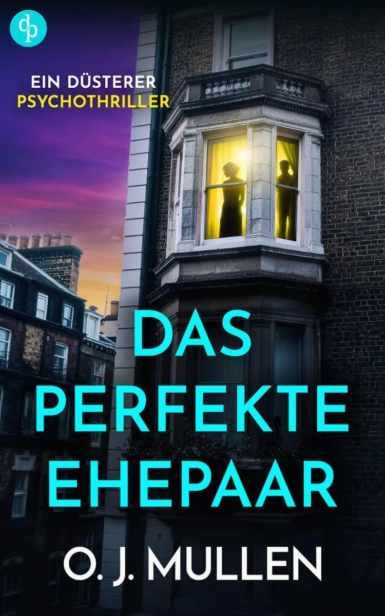 Cover: Das perfekte Ehepaar (E-Book) von O. J. Mullen