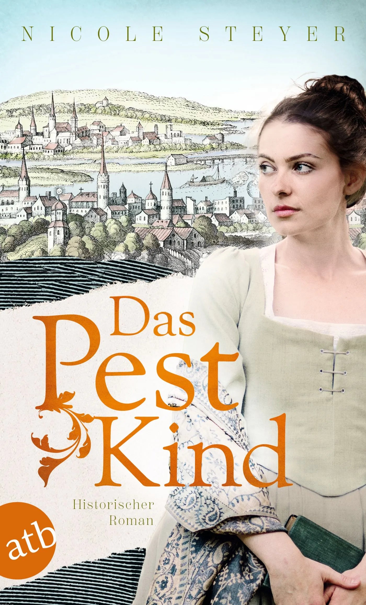 Buchcover von 'Das Pestkind' - Taschenbuch von Nicole Steyer