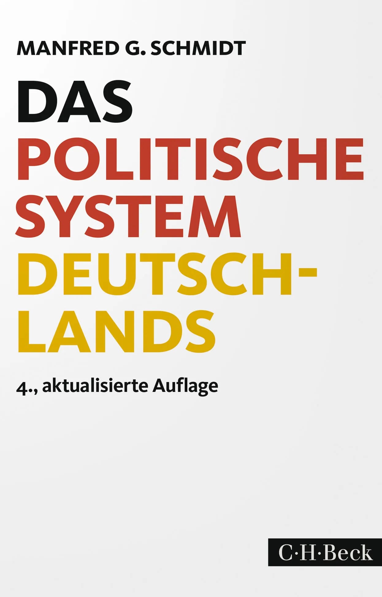 Buchcover von 'Das politische System Deutschlands' - Taschenbuch von Manfred G. Schmidt