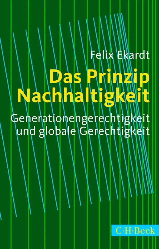 Buchcover von 'Das Prinzip Nachhaltigkeit' - Taschenbuch von Felix Ekardt